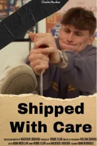 Poster to the movie "Shipped With Care" #792661