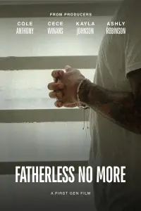 Poster to the movie "Fatherless No More" #1063460