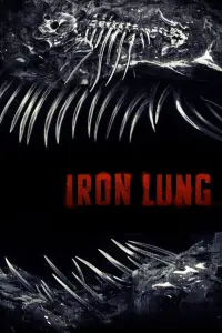 Poster to the movie "Iron Lung" #1121397