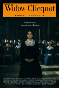 Poster to the movie "Widow Clicquot" #1097857