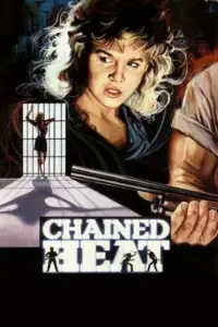 Poster to the movie "Chained Heat" #944821