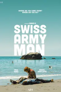 Poster to the movie "Swiss Army Man" #119157
