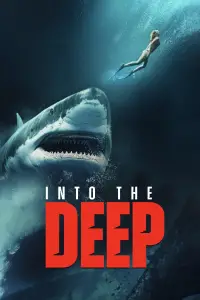 Poster to the movie "Into the Deep" #959234