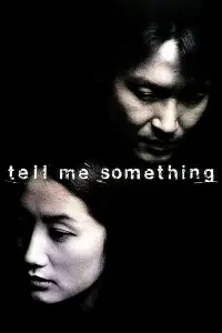 Poster to the movie "Tell Me Something" #1042313