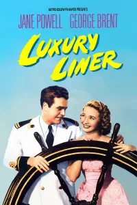 Poster to the movie "Luxury Liner" #1166839