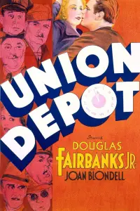 Poster to the movie "Union Depot" #1015822