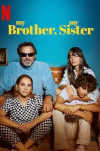Poster to the movie "My Brother, My Sister" #956935