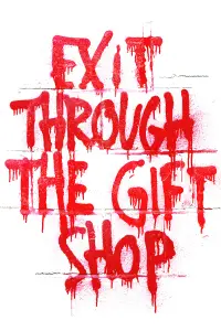Poster to the movie "Exit Through the Gift Shop" #1129001