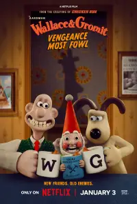 Poster to the movie "Wallace & Gromit: Vengeance Most Fowl" #972106