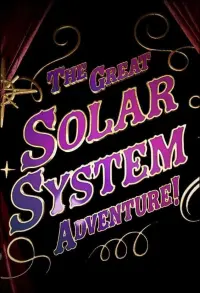 Poster to the movie "The Great Solar System Adventure" #736219
