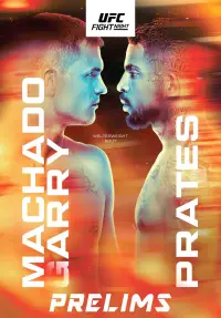 Poster to the movie "UFC on ESPN 66: Machado Garry vs. Prates" #719237