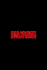 Poster to the movie "Shallow Graves" #1044594