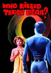 Poster to the movie "Who Killed Teddy Bear?" #987229