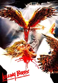 Poster to the movie "Killing Birds" #1050770