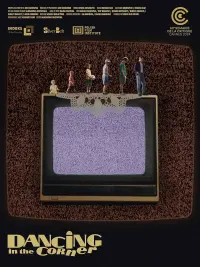 Poster to the movie "Dancing in the Corner" #484767