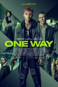 Poster to the movie "One Way" #1067620