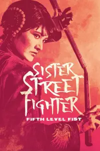 Poster to the movie "Sister Street Fighter: Fifth Level Fist" #1047371