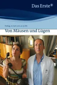Poster to the movie "Von Mäusen und Lügen" #850156