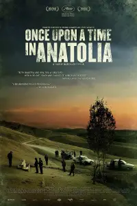 Poster to the movie "Once Upon a Time in Anatolia" #1140611