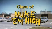 Backdrop to the movie "Class of Nuke 
