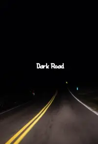 Poster to the movie "Dark Road" #677069