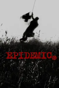 Poster to the movie "Epidemic" #1063261