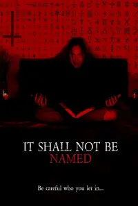 Poster to the movie "It Shall Not Be Named" #826785
