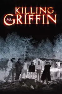 Poster to the movie "Killing Mr. Griffin" #1236501