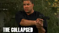 Backdrop to the movie "The Collapsed" #1090168