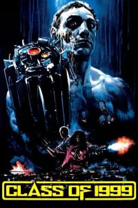 Poster to the movie "Class of 1999" #986813