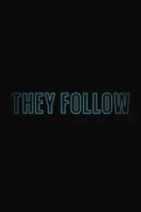 Poster to the movie "They Follow" #706563