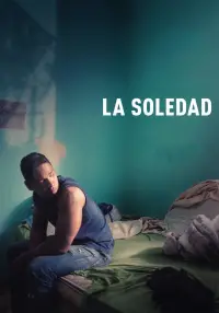 Poster to the movie "La Soledad" #1041440