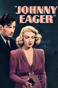 Poster to the movie "Johnny Eager" #993156