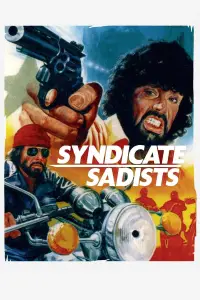 Poster to the movie "Syndicate Sadists" #1125347