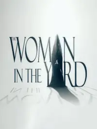 Poster to the movie "The Woman in the Yard" #926869