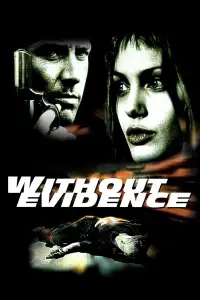 Poster to the movie "Without Evidence" #1159145