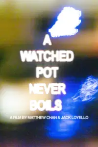 Poster to the movie "A Watched Pot Never Boils" #1009732