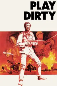 Poster to the movie "Play Dirty" #968294