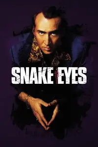 Poster to the movie "Snake Eyes" #936920