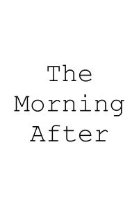 Poster to the movie "The Morning After" #822536