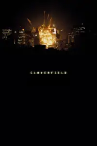 Poster to the movie "Cloverfield" #632644