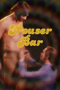 Poster to the movie "Trouser Bar" #694894