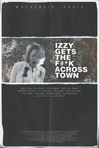 Poster to the movie "Izzy Gets the F*ck Across Town" #1095536