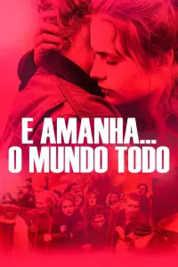 And Tomorrow the Entire World