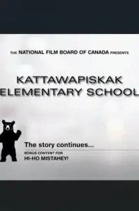 Poster to the movie "Kattawapiskak Elementary School" #888825