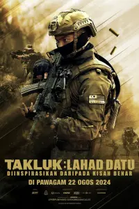 Poster to the movie "Takluk: Lahad Datu" #547341