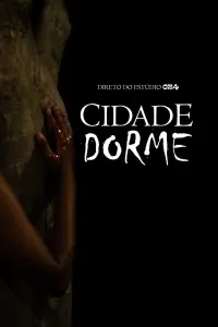 Poster to the movie "Cidade Dorme" #737975