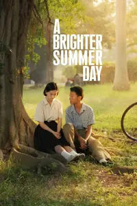 Poster to the movie "A Brighter Summer Day" #131984