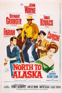 Poster to the movie "North to Alaska" #437612