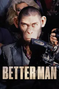 Poster to the movie "Better Man" #723631